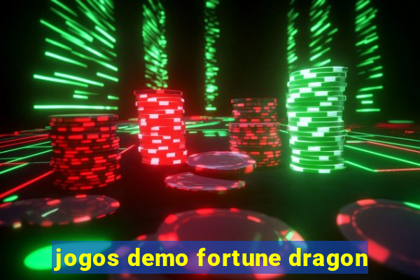 jogos demo fortune dragon